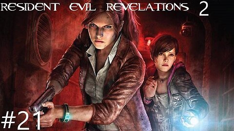 Resident evil revelations 2 |21| Bah oui, fallait un manoir hein ?