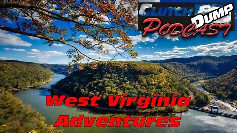 Trailblazer SS and WV Adventures | Clutch Dump Podcast