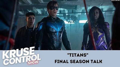 Titans Final Season Talk