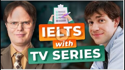 Learn English for FLUENCY TEST — IELTS with TV Series