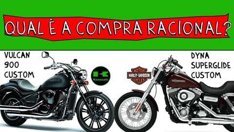 Vulcan 900 Custom ou Dyna Superglide Custom? Qual é a compra mais racional