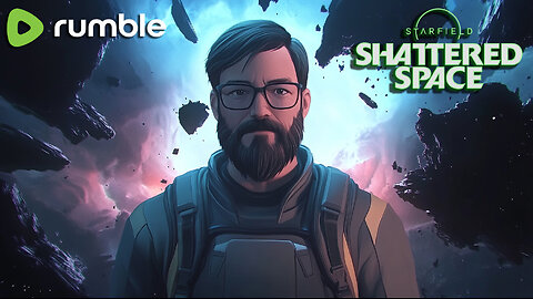 Starfield | Shattered Space is FINALLY Here!