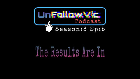 UnFollowVic S:3 Ep:5 - The Results Are In - Depp Trial, New York Rangers & more. (Podcast)