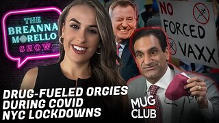 Drug-Fueled Orgies & NY Vaccine Mandates with Gerald Morgan, & Election Law Power Grab w/ Liz Joy | The Breanna Morello Show