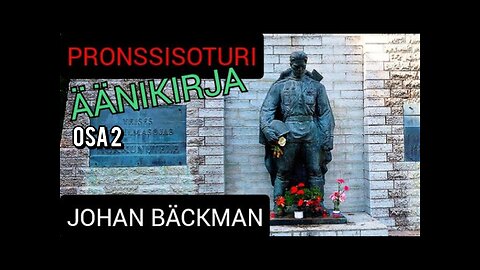 Pronssisoturi - Johan Bäckman - Äänikirja - Luku 1 Intifada - Osa 2