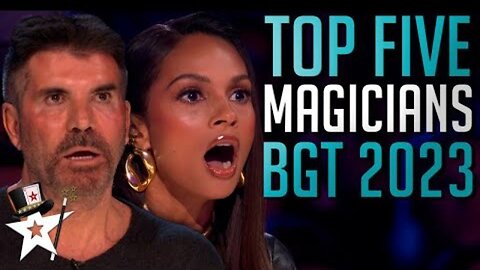 TOP FIVE BEST MAGICIANS 2023 - Britain's Got Talent!