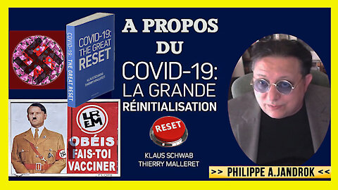 COVID et VACCINS ? La "mise en scène" pour les deux faces d'une même pièce... Philippe Jandrok (Hd 720) Lire descriptif.