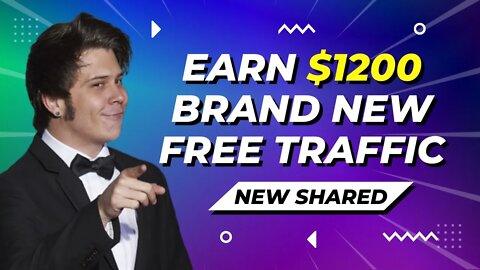 EARN $1200 For FREE With This Brand New Site, Clickbank Free Trafic Methods, Affiliate Marketing