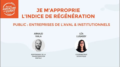 Je m’approprie l’Indice de Régénération - Entreprises des filières de l'Aval & Institutionnels