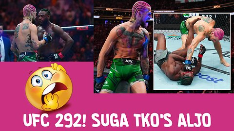 UFC 292 SUGA SEAN TKO’S ALJO TO CLAIM THE UFC BANTAMWEIGHT TITLE! 🤯🤯🥊🛎️