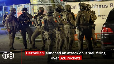 Hezbollah launched an attack on Israel, firing over 320 rockets.