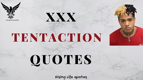 XXXTentacion Quotes