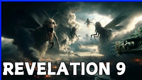 The Scariest Chapter In The Bible | Stay Home If You Ever See It (Revelation 9)