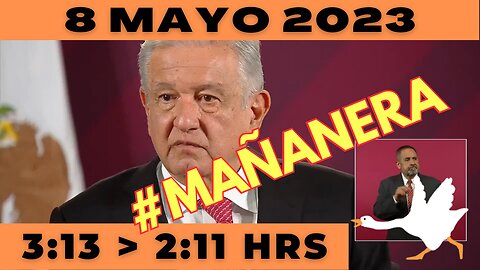 💩🐣👶 #AMLITO | Mañanera Lunes 8 de Mayo 2023 | El gansito veloz de 3:13 a 2:11.