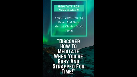 Meditate For Your Health