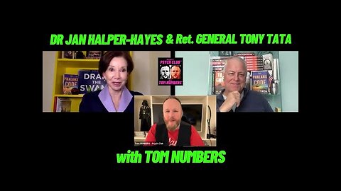 Dr JAN HALPER-HAYES & Retired TRUMP Military General TONY TATA with TOM NUMBERS