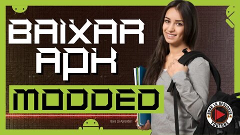 Como Baixar APK MODDED - Apk Mod, Dinheiro Infinito, Hacks, Apk + Obb, Apk + Data e mais