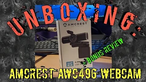 Unboxing: Amcrest AWC496 1080p Webcam (+ Bonus Review)