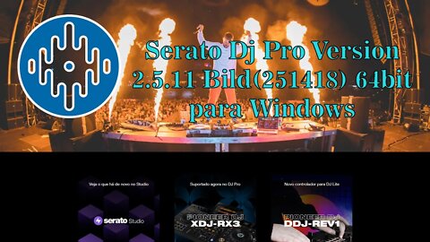 Serato DJ Pro v2 5 11 Build 1418 para Windows