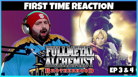 An Anime Normie Reacts... Fullmetal Alchemist Brotherhood FIRST TIME Reaction & Review: Ep 3 & 4