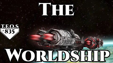 Science Fiction (2021) Short Story - The Worldship by DestroyatronMk8 (HFY TFOS# 835)