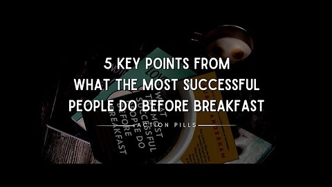 What the Most Successful People Do Before Breakfast by Laura Vanderkam