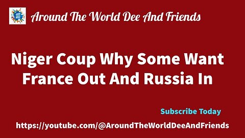 Niger Coup Why Some Want France Out And Russia In (clip)