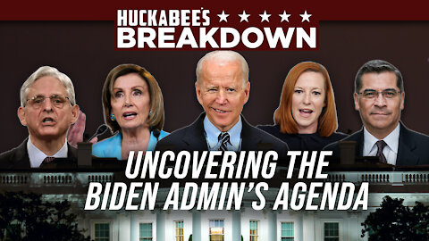 BAD NEWS! Biden Admin is BUSY Behind the Scenes | Breakdown | Huckabee