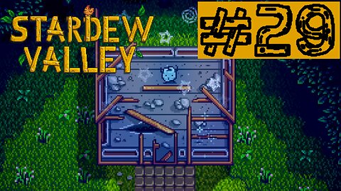 Rebuilding The Greenhouse | Stardew Valley #29