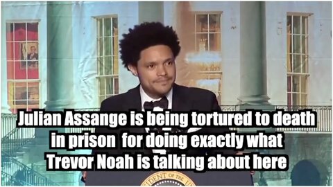 Trevor Noah Praises Press Freedom (As Assange Rots in Jail for Doing What He Describes)