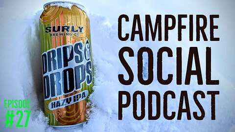 #27 -Surly- Drips and Drops Review