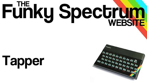 FUNKYSPECTRUM - Tapper playthrough (ZX Spectrum)