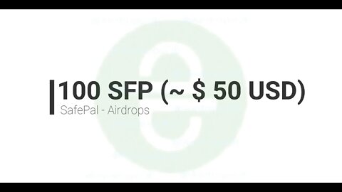 Finalizado - Airdrops - SafePal - 100 SFP (~ $ 50 USD) - Esse tem áudio - 14 de março de 2021