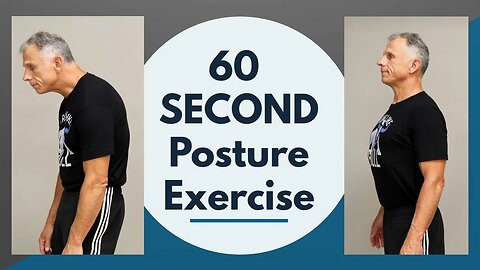 Single BEST 60 Second Posture Exercise, You Can Do It ANYWHERE!