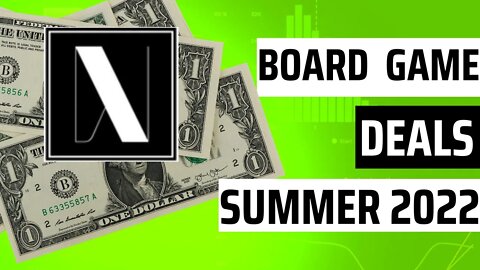 Board Game Deals Summer 2022