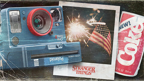 Stranger Things: Polaroid & New Coke