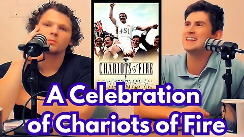 A Celebration of Chariots of Fire: Part 1