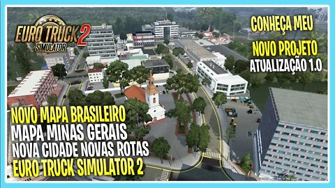 MAPA MINAS GERAIS NOVAS ATUALIZACOES EURO TRUCK SIMULATOR 2 VERSÃO 1.40