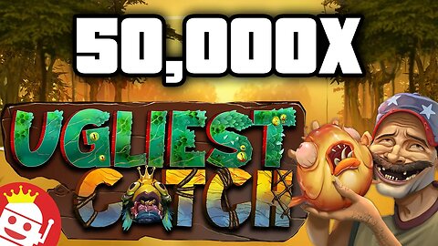 💰 UK PLAYER LANDS 50,000X UGLIEST CATCH MAX WIN!