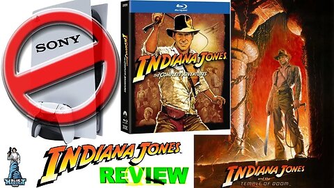 Indiana Jones Blu Ray Review (Kind Of) Part 1: Temple of Doom