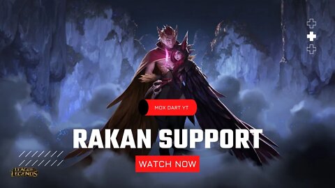 League of Legends Wild Rift RAKAN SUPPORT Gameplay