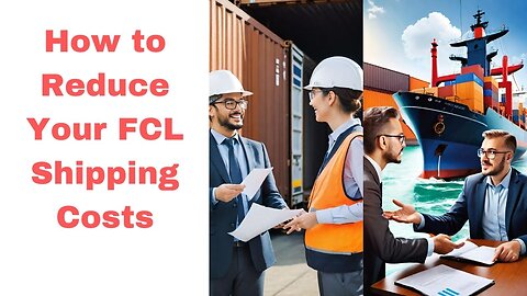 Can I Negotiate FCL Fees With a Shipping Carrier or Forwarder?