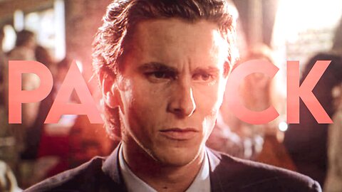 Patrick Bateman Edit