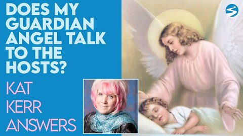 Kat Kerr: Do the Hosts of Heaven Talk to My Guardian Angels? | Dec 1 2021