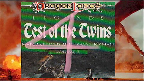 DragonLance, Chronicles, Legends, volume 3, Test of the Twins,