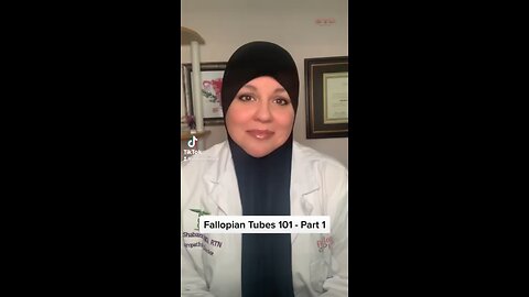 Fallopian Tubes 101 - Part 1