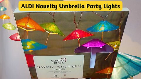 ALDI Novelty Umbrella Party Lights Unboxing Review