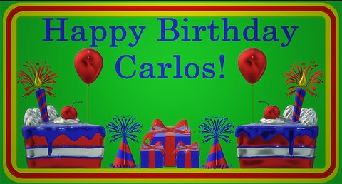 Happy Birthday 3D - Happy Birthday Carlos - Happy Birthday To You - Happy Birthday Song