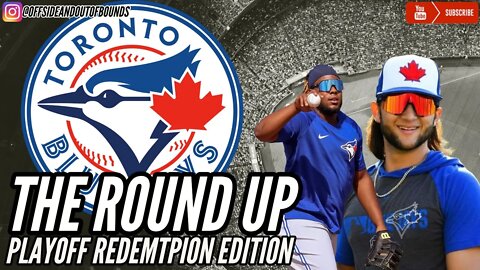 Will the Blue Jays make the Playoffs? The ROUND UP - MLB Playoff Redemption