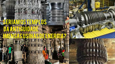 Seriam os templos antigos usinas de energia?